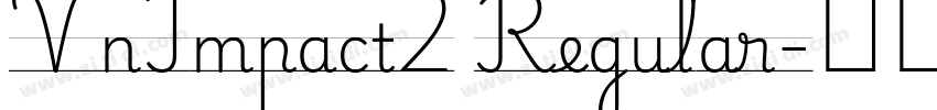VnImpact2 Regular字体转换